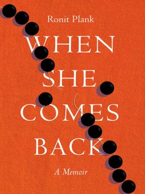 cover image of When She Comes Back